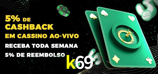 Promoções do cassino ao Vivo k69