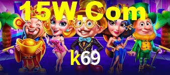 k69